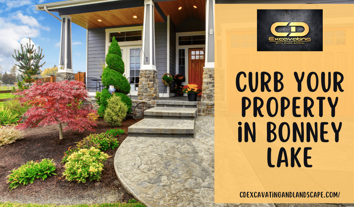 Curb Your Property in Bonney Lake